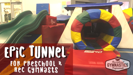 Epic Tunnel for preschool and rec gymnasts || www.recgympros.com || @recgympros || #recgympros